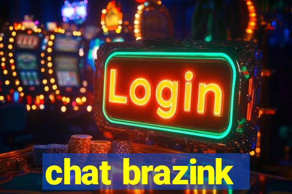 chat brazink